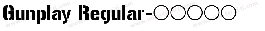 Gunplay Regular字体转换